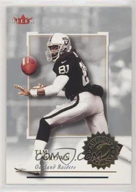 2001 Fleer Authority - [Base] #13 - Tim Brown