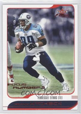 2001 Fleer Focus - [Base] - Focus Numbers #26 - Frank Wycheck /91