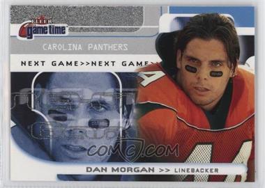 2001 Fleer Game Time - [Base] #139 - Dan Morgan /2001
