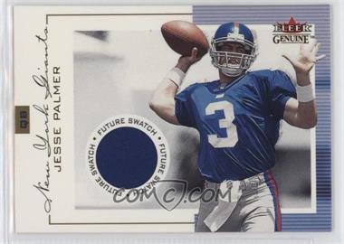 2001 Fleer Genuine - [Base] #139 - Jesse Palmer /1000