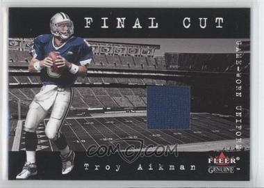 2001 Fleer Genuine - Final Cut Jerseys #_TRAI - Troy Aikman