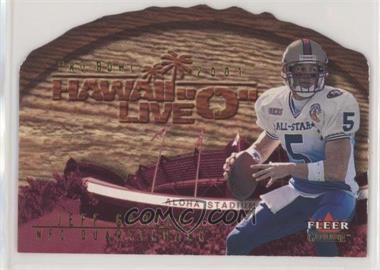 2001 Fleer Genuine - Hawaii Live "O" #6 HO - Jeff Garcia