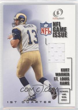 2001 Fleer Legacy - Game Issue - 1st Quarter #GI-KW - Kurt Warner