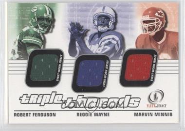 2001 Fleer Legacy - Triple Threads #TT-FWM - Robert Ferguson, Reggie Wayne, Marvin Minnis