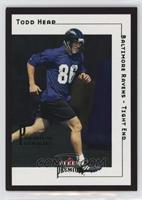 Todd Heap [EX to NM] #/2,001