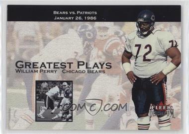 2001 Fleer Premium - Greatest Plays #16 GP - William Perry