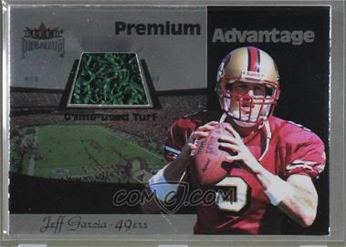 2001 Fleer Premium - Premium Advantage Turf #_JEGA - Jeff Garcia /314 [Noted]