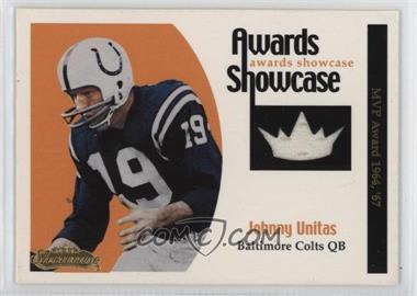 2001 Fleer Showcase - Awards Showcase - Materials #_JOUN - Johnny Unitas /100 [Good to VG‑EX]