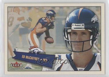 2001 Fleer Tradition - [Base] #115 - Ed McCaffrey