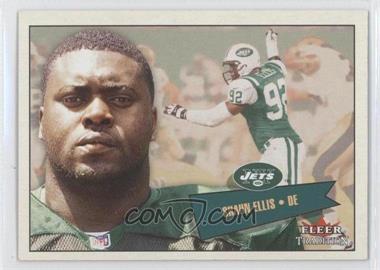 2001 Fleer Tradition - [Base] #288 - Shaun Ellis