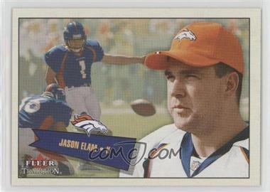 2001 Fleer Tradition - [Base] #306 - Jason Elam