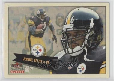 2001 Fleer Tradition Glossy - [Base] #222 - Jerome Bettis