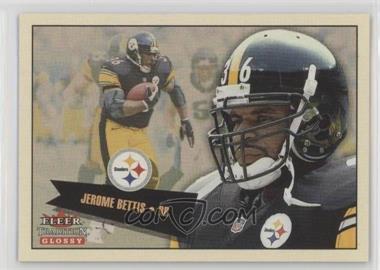 2001 Fleer Tradition Glossy - [Base] #222 - Jerome Bettis