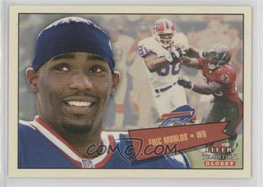 2001 Fleer Tradition Glossy - [Base] #32 - Eric Moulds