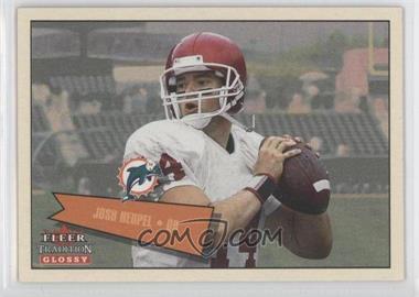 2001 Fleer Tradition Glossy - [Base] #413 - Josh Heupel /2001