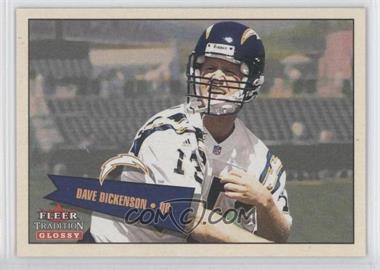 2001 Fleer Tradition Glossy - [Base] #421 - Dave Dickenson /2001