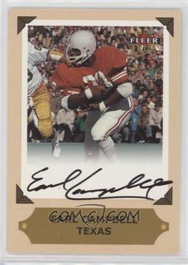 2001 Fleer Ultra - College Greats Preview - Autographs #_EACA - Earl Campbell