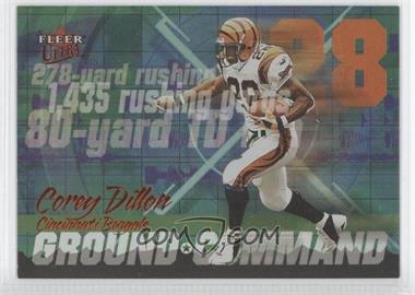 2001 Fleer Ultra - Ground Command #9 GC - Corey Dillon