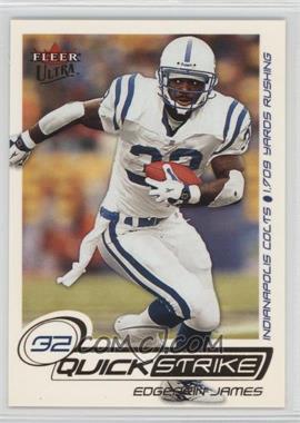 2001 Fleer Ultra - Quick Strike - Gold Medallion #11 QS - Edgerrin James /250