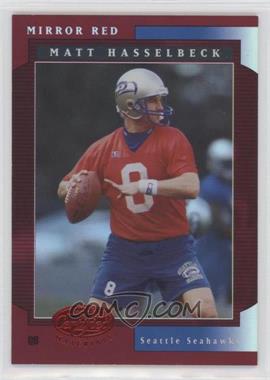 2001 Leaf Certified Materials - [Base] - Mirror Red #64 - Matt Hasselbeck /75