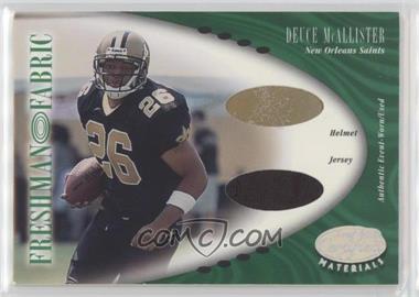 2001 Leaf Certified Materials - [Base] #124 - Freshman Fabric - Deuce McAllister /400