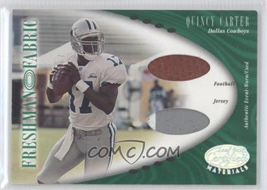 2001 Leaf Certified Materials - [Base] #136 - Freshman Fabric - Quincy Carter /400