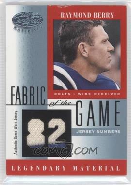 2001 Leaf Certified Materials - Fabric of the Game - Jersey Numbers #FG-30 - Raymond Berry /82