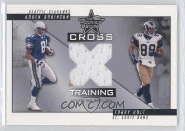 2001 Leaf Rookies & Stars - Cross Training #CT-13 - Koren Robinson, Torry Holt /100