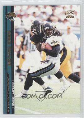 2001 Pacific - Impact Zone #9 - Fred Taylor