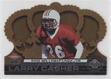 2001 Pacific Crown Royale - [Base] #166 - Larry Casher /1750