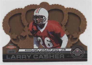 2001 Pacific Crown Royale - [Base] #166 - Larry Casher /1750