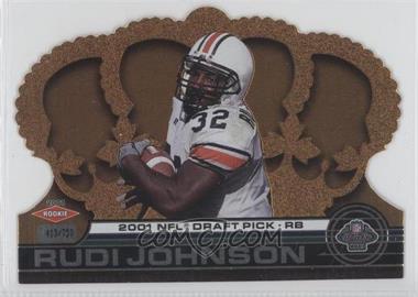 2001 Pacific Crown Royale - [Base] #188 - Rudi Johnson /750