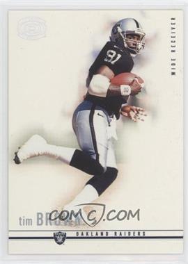 2001 Pacific Dynagon - [Base] - Retail Silver #67 - Tim Brown /199