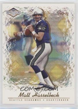 2001 Pacific Impressions - [Base] - Retail Blue Back #127 - Matt Hasselbeck