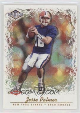 2001 Pacific Impressions - [Base] #187 - Jesse Palmer /117