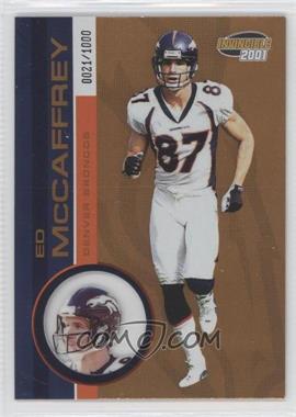 2001 Pacific Invincible - [Base] #76 - Ed McCaffrey /1000