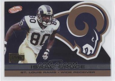 2001 Pacific Prism Atomic - [Base] - Premiere Date #117 - Isaac Bruce /86