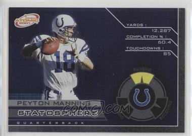 2001 Pacific Prism Atomic - Statosphere #4 - Peyton Manning