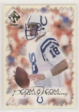 2001 Pacific Private Stock - [Base] - Gold Foil #41 - Peyton Manning