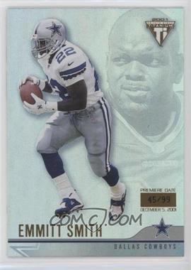 2001 Pacific Private Stock Titanium - [Base] - Premiere Date #38 - Emmitt Smith /99