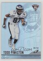 Todd Pinkston #/58