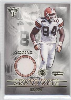 2001 Pacific Private Stock Titanium Postseason - Game-Worn Jerseys - Patch Variation #36 - Andre King /224