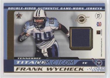2001 Pacific Vanguard - Double-Sided Jerseys #13 - Wesley Walls, Frank Wycheck