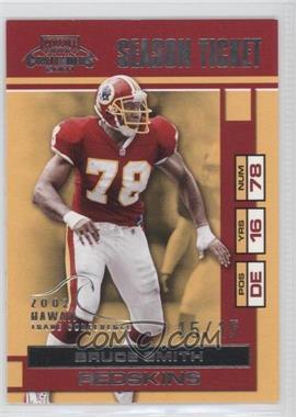 2001 Playoff Contenders - [Base] - 2002 Hawaii Trade Conference #99 - Season Ticket - Bruce Smith /15