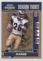 Season Ticket - Marshall Faulk #/100