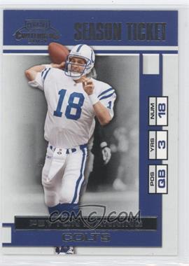 2001 Playoff Contenders - [Base] #34 - Season Ticket - Peyton Manning