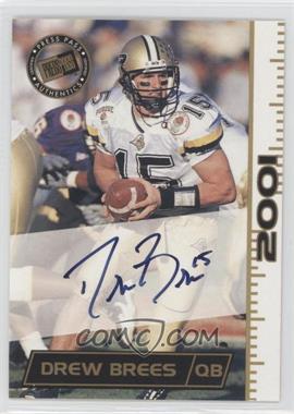 2001 Press Pass - Autographs #_DRBR - Drew Brees