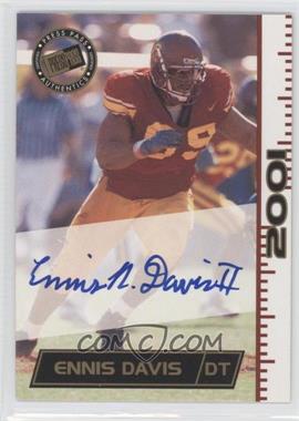 2001 Press Pass - Autographs #_ENDA - Ennis Davis