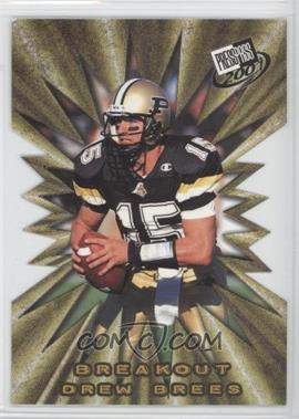 2001 Press Pass - Breakout #B1 - Drew Brees