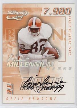 2001 Quantum Leaf - All-Millennium Marks - Autographs #A MAR - 12 - Ozzie Newsome /100